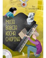 Moja babcia kocha Chopina