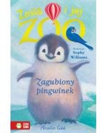 Zosia i jej zoo. Zagubiony pingwinek