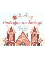 Czekając na Święta!