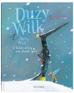 Duży Wilk i Mały Wilk i listek, który nie chciał..