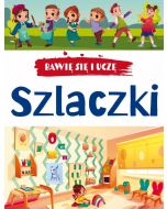 Bawię się i uczę. Szlaczki w.3