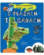Marcin Gorazdowski opowiada o płazach i gadach