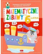 Matematyczne zabawy dla 6-latka