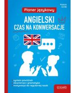 Planer językowy. Angielski. Czas na konwersacje