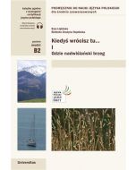 Kiedyś wrócisz tu...cz.1 w.2022