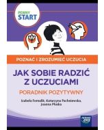 Pewny start.Poznać i zrozumieć uczucia.Poradnik...