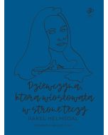 Dziewczyna, która wiosłowała w stronę tęczy