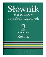 Słownik stereotypów i symboli ludowych T.2 cz.7