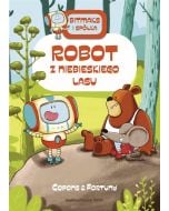 Bitmaks i spółka. Robot z Niebieskiego Lasu