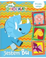 Lubię Dinozaury. Jestem Bu