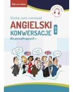 Angielski. Konwersacje dla poczatkujących + A2-B1