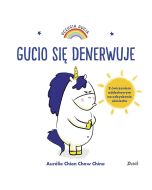 Uczucia Gucia. Gucio się denerwuje