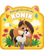 Historyjki dla maluszka. Konik