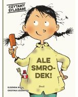 Czytamy sylabami. Ale smrodek!