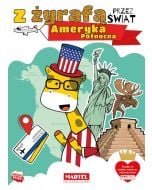 Z żyrafą przez świat. Ameryka Północna