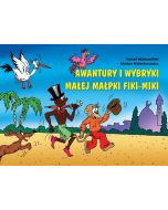 Awantury i wybryki małej małpki Fiki-Miki