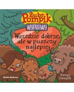 Żubr Pompik. Wyprawy T.23 Wszędzie dobrze, ale..