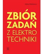 Zbiór zadań z elektrotechniki  Markiewicz  WSiP