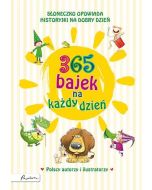 365 bajek na każdy dzień. Słoneczko opowiada..