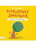 Potrząśnij jabłonką. Książka aktywizująca
