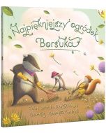 Najpiękniejszy ogródek Borsuka