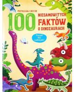 100 niesamowitych faktów o dinozaurach