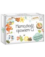 Mamo, chodź, opowiem CI