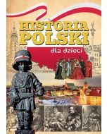 Historia Polski dla dzieci