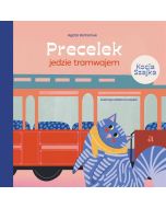 Precelek z Kociej Szajki T.1 Precelek jedzie...