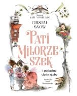 Pati Miłorzeszek i paskudne ciasto zguby