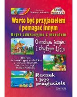 Warto być przyjacielem i pomagać innym + CD