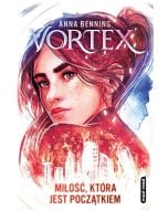 Vortex. Miłość, która jest początkiem