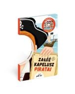 Załóż kapelusz pirata!. Przeżyj 7 przygód