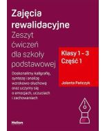 Zajęcia rewalidacyjne. Zeszyt ćw. SP 1-3 cz.1