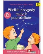 Fakt dla Dzieci. Wielkie przygody małych podróżnik