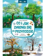 Od...do. Co i jak zmienia się w przyrodzie