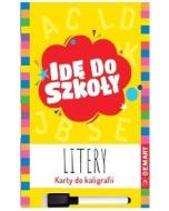 Idę do szkoły. Litery. Karty do kaligrafii