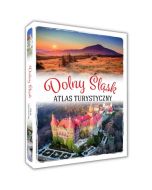 Dolny Śląsk. Atlas turystyczny