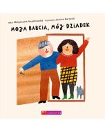 Moja babcia, mój dziadek w.2