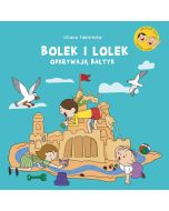 Bolek i Lolek odkrywają Bałtyk