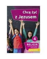 Katechizm SP 4 Chcę żyć z Jezusem KP