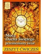 Religia SP 8 ćw. Mocą Ducha Świętego...
