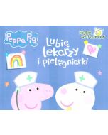 Peppa Pig. Lubię lekarzy i pielęgniarki