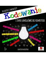 Kodowanie i inne łamigłówki dla dzieci i młodzieży