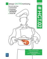 Zeszyt GASTROnomiczny. HGT.02. cz.2