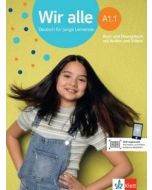 Wir alle A1.1. Kurs- und Ubungsbuch
