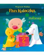 Pan Kuleczka. Marzenia
