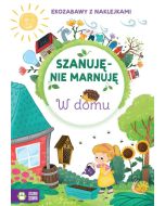 Szanuję, nie marnuję. W domu