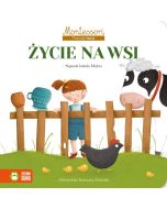 Montessori. Poznaję świat. Życie na wsi