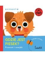 Gdzie jest piesek? Uczucia. Przesuń i znajdź